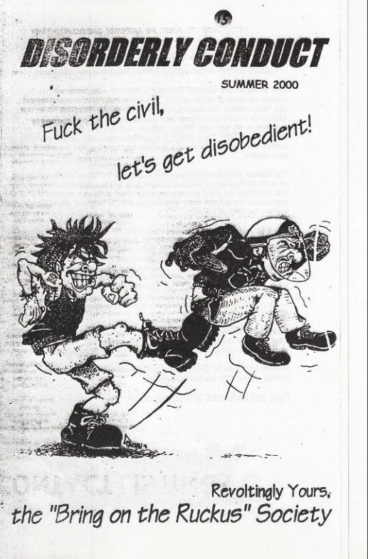 The anarchist publication Disorderly conduct, which was distributed around Eugene circa 2000. (Courtesy of Disorderly Conduct)