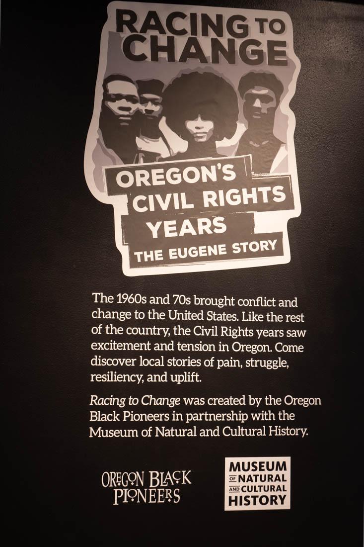 &#8220;Racing to Change: Oregon&#8217;s Civil Rights Years &#8212; The Eugene Story&#8221; is the latest exhibit in the Natural and Cultural history museum on the University of Oregon's campus. (Ali Watson/Emerald)