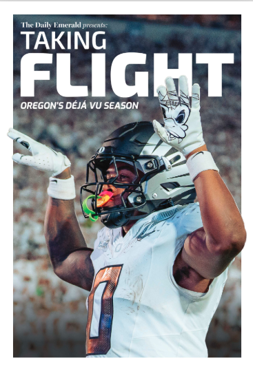 Taking Flight, Oregon's Déjà vu Season